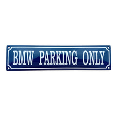 BMW Parking Only
