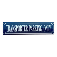 Transporter parking only